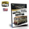AMMO of Mig Jimenez 6250 MODELLING SCHOOL - RAILWAY MODELING: PAINTING REALISTIC TRAINS